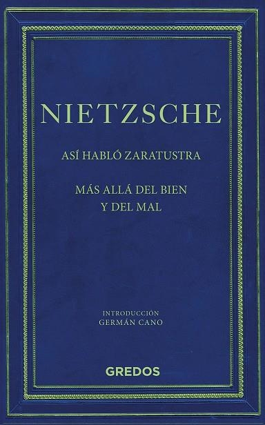 ASÍ HABLÓ ZARATUSTRA/MÁS ALLA DEL BIEN Y DEL MAL | 9788424937768 | NIETZSCHE,FRIEDRICH | Llibreria Geli - Llibreria Online de Girona - Comprar llibres en català i castellà