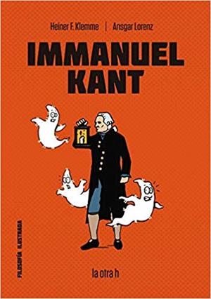 IMMANUEL KANT | 9788416763405 | ANSGAR,LORENZ/HEINER F.KLEMME  | Libreria Geli - Librería Online de Girona - Comprar libros en catalán y castellano