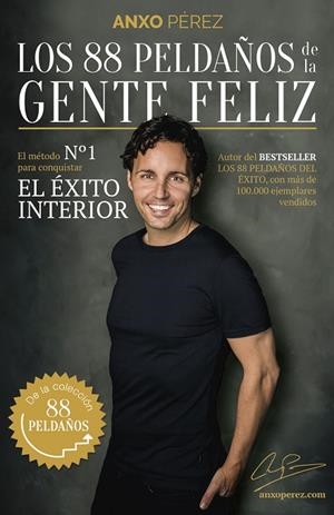LOS 88 PELDAÑOS DE LA GENTE FELIZ | 9788417568320 | PÉREZ,ANXO | Llibreria Geli - Llibreria Online de Girona - Comprar llibres en català i castellà
