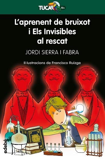 L'APRENENT DE BRUIXOT Y ELS INVISIBLES AL RESCAT | 9788468340937 | SIERRA I FABRA,JORDI | Libreria Geli - Librería Online de Girona - Comprar libros en catalán y castellano