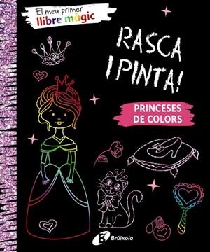 EL MEU PRIMER LLIBRE MÀGIC.PRINCESES DE COLORS | 9788499069685 | Llibreria Geli - Llibreria Online de Girona - Comprar llibres en català i castellà