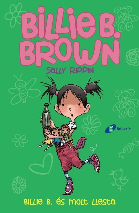BILLIE B. BROWN-3.BILLIE B. ÉS MOLT LLESTA | 9788499069890 | RIPPIN,SALLY | Libreria Geli - Librería Online de Girona - Comprar libros en catalán y castellano