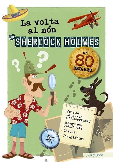 LA VOLTA AL MÓN DE SHERLOCK HOLMES | 9788417720179 | Llibreria Geli - Llibreria Online de Girona - Comprar llibres en català i castellà