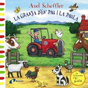 LA GRANJA D'EN PAU I LA PAULA | 9788499069487 | Llibreria Geli - Llibreria Online de Girona - Comprar llibres en català i castellà