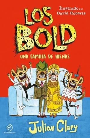 LOS BOLD.UNA FAMILIA DE HIENAS | 9788417128791 | CLARY,JULIAN | Llibreria Geli - Llibreria Online de Girona - Comprar llibres en català i castellà