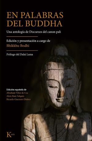 EN PALABRAS DEL BUDDHA.UNA ANTOLOGÍA DE DISCURSOS DEL CANON PALI | 9788499886701 | Llibreria Geli - Llibreria Online de Girona - Comprar llibres en català i castellà