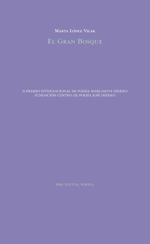 EL GRAN BOSQUE | 9788417830137 | LÓPEZ VILAR,MARTA | Llibreria Geli - Llibreria Online de Girona - Comprar llibres en català i castellà