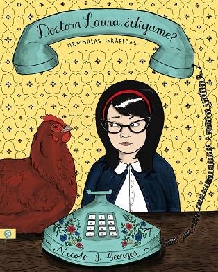 DOCTORA LAURA,¿DÍGAME? | 9788416131457 | GEORGES,NICOLE | Libreria Geli - Librería Online de Girona - Comprar libros en catalán y castellano