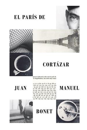 EL PARÍS DE CORTÁZAR | 9788416282982 | BONET,JUAN MANUEL | Llibreria Geli - Llibreria Online de Girona - Comprar llibres en català i castellà