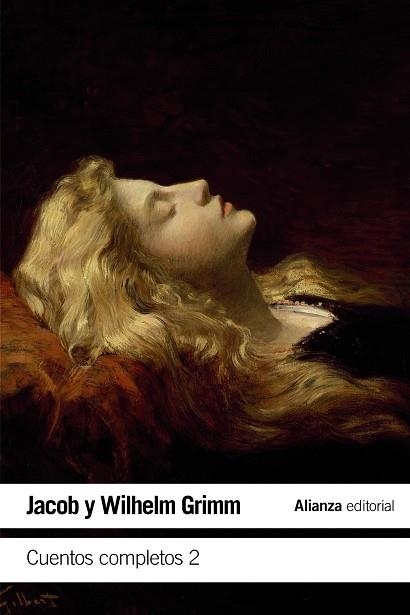 CUENTOS COMPLETOS-2(HERMANOS GRIMM) | 9788491815044 | GRIMM,JACOB/GRIMM,WILHELM | Libreria Geli - Librería Online de Girona - Comprar libros en catalán y castellano
