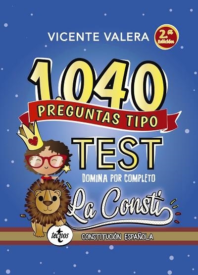 1040 PREGUNTAS TIPO TEST(DOMINA POR COMPLETO LA CONSTITUCION ESPAÑOLA) | 9788430976546 | VALERA,VICENTE | Llibreria Geli - Llibreria Online de Girona - Comprar llibres en català i castellà