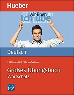 GROSSES ÜBUNGSBUCH(WORTSCHATZ) | 9783192017216 | TECHMER,MARION | Libreria Geli - Librería Online de Girona - Comprar libros en catalán y castellano