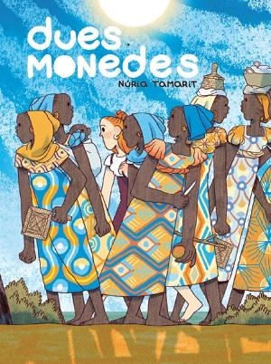 DUES MONEDES | 9788417497255 | TAMARIT,NÚRIA | Libreria Geli - Librería Online de Girona - Comprar libros en catalán y castellano