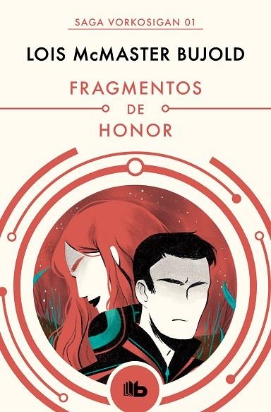 FRAGMENTOS DE HONOR(LAS AVENTURAS DE MILES VORKOSIGAN 1) | 9788490708538 | MCMASTERBUJOLD,LOIS | Llibreria Geli - Llibreria Online de Girona - Comprar llibres en català i castellà