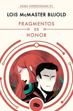 FRAGMENTOS DE HONOR(LAS AVENTURAS DE MILES VORKOSIGAN 1) | 9788490708538 | MCMASTERBUJOLD,LOIS | Llibreria Geli - Llibreria Online de Girona - Comprar llibres en català i castellà