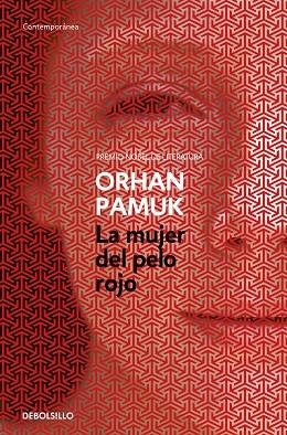 LA MUJER DEL PELO ROJO | 9788466347006 | PAMUK,ORHAN | Libreria Geli - Librería Online de Girona - Comprar libros en catalán y castellano