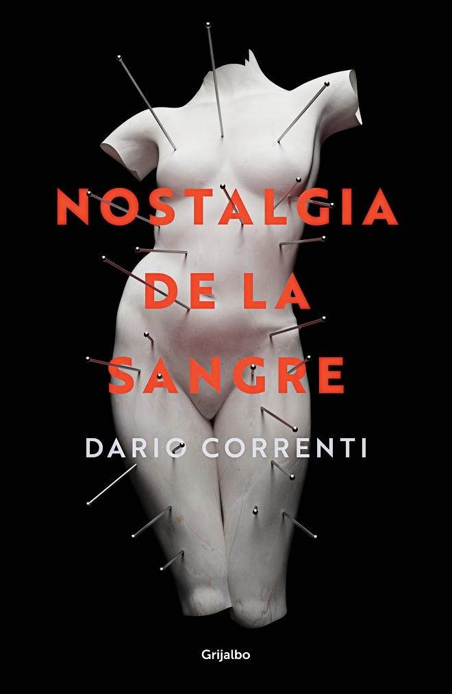 NOSTALGIA DE LA SANGRE | 9788425357275 | CORRENTI,DARIO | Llibreria Geli - Llibreria Online de Girona - Comprar llibres en català i castellà