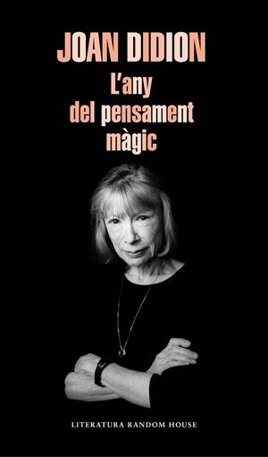 L'ANY DEL PENSAMENT MÀGIC | 9788439735793 | DIDION,JOAN | Llibreria Geli - Llibreria Online de Girona - Comprar llibres en català i castellà
