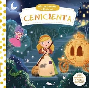 CENICIENTA(MIS PRIMEROS CLASICOS) | 9788469621172 | VARIOS AUTORES | Llibreria Geli - Llibreria Online de Girona - Comprar llibres en català i castellà