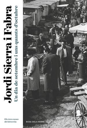 UN DIA DE SETEMBRE I UNS QUANTS D'OCTUBRE(INSPECTOR MASCARELL 10) | 9788417444839 | SIERRA I FABRA,JORDI | Llibreria Geli - Llibreria Online de Girona - Comprar llibres en català i castellà