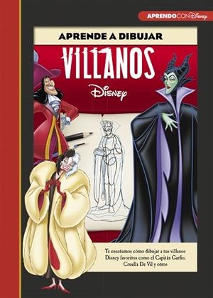 APRENDE A DIBUJAR VILLANOS DISNEY(CREA, JUEGA Y APRENDE CON DISNEY) | 9788417630249 | Libreria Geli - Librería Online de Girona - Comprar libros en catalán y castellano