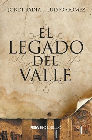 EL LEGADO DEL VALLE | 9788491872474 | GÓMEZ,LUISJO/BADIA,JORDI | Libreria Geli - Librería Online de Girona - Comprar libros en catalán y castellano