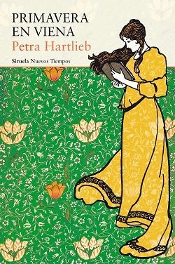 PRIMAVERA EN VIENA | 9788417624989 | HARTLIEB,PETRA | Llibreria Geli - Llibreria Online de Girona - Comprar llibres en català i castellà