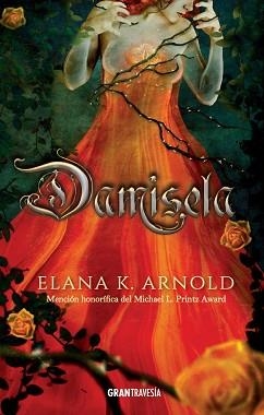 DAMISELA | 9788494799792 | ARNOLD,ELANA K. | Libreria Geli - Librería Online de Girona - Comprar libros en catalán y castellano