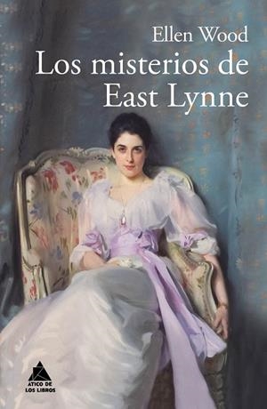 LOS MISTERIOS DE EAST LYNNE | 9788416222995 | WOOD,ELLEN | Libreria Geli - Librería Online de Girona - Comprar libros en catalán y castellano