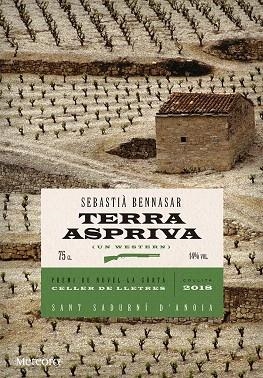 TERRA ASPRIVA(UN WESTERN) | 9788494834288 | BENNASAR,SEBASTIÀ | Libreria Geli - Librería Online de Girona - Comprar libros en catalán y castellano