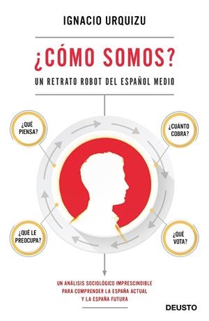 COMO SOMOS?UN RETRATO ROBOT DE LA GENTE CORRIENTE | 9788423430383 | URQUIZU,IGNACIO | Libreria Geli - Librería Online de Girona - Comprar libros en catalán y castellano
