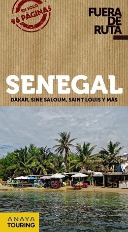 SENEGAL(FUERA DE RUTA.EDICIÓN 2019) | 9788491580133 | Libreria Geli - Librería Online de Girona - Comprar libros en catalán y castellano