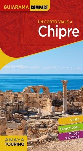 CHIPRE(GUIARAMA COMPACT.UN CORTO VIAJE A.EDICION 2019) | 9788491581321 | DE PUY FUENTES, EDGAR | Libreria Geli - Librería Online de Girona - Comprar libros en catalán y castellano