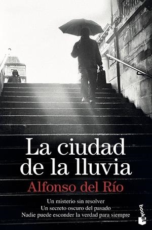 LA CIUDAD DE LA LLUVIA | 9788423355464 | DEL RÍO,ALFONSO | Libreria Geli - Librería Online de Girona - Comprar libros en catalán y castellano