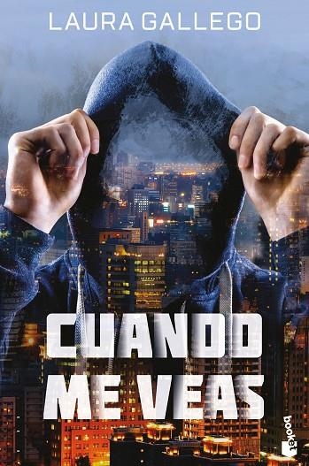 CUANDO ME VEAS | 9788408208044 | GALLEGO,LAURA | Llibreria Geli - Llibreria Online de Girona - Comprar llibres en català i castellà