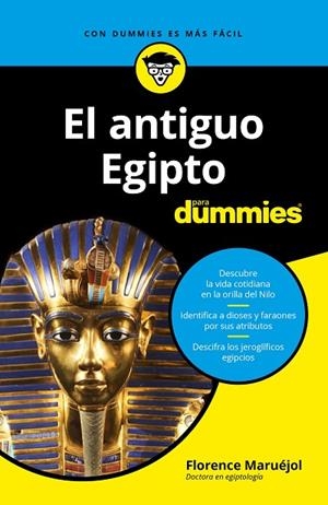 EL ANTIGUO EGIPTO PARA DUMMIES | 9788432905292 | MARUÉJOL,FLORENCE | Libreria Geli - Librería Online de Girona - Comprar libros en catalán y castellano
