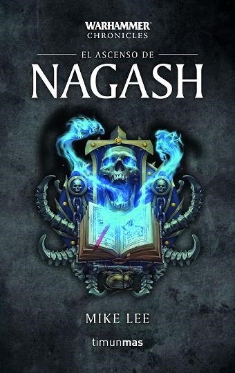 EL ASCENSO DE NAGASH Nº 2/3 | 9788445006191 | LEE,MIKE | Libreria Geli - Librería Online de Girona - Comprar libros en catalán y castellano