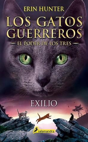 EXILIO(LOS GATOS GUERREROS 3.EL PODER DE LOS TRES) | 9788498389449 | HUNTER,ERIN | Llibreria Geli - Llibreria Online de Girona - Comprar llibres en català i castellà