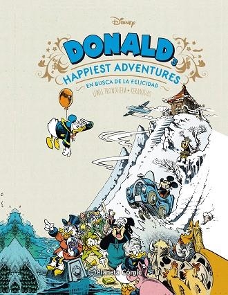 DONALD HAPPIEST ADVENTURES.EN BUSCA DE LA FELICIDAD | 9788491736868 | TRONDHEIM,LEWIS/KERAMIDAS | Llibreria Geli - Llibreria Online de Girona - Comprar llibres en català i castellà