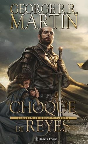 JUEGO DE TRONOS CHOQUE DE REYES Nº 01/03 | 9788416693436 | MARTIN,GEORGE R.R. | Llibreria Geli - Llibreria Online de Girona - Comprar llibres en català i castellà