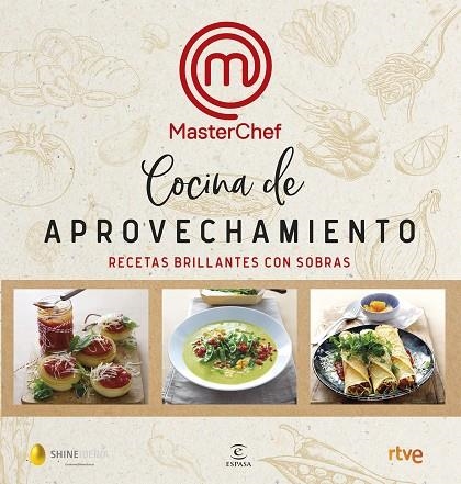 COCINA DE APROVECHAMIENTO.RECETAS BRILLANTES CON SOBRAS | 9788467055399 | Llibreria Geli - Llibreria Online de Girona - Comprar llibres en català i castellà