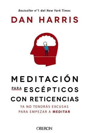 MEDITACIÓN PARA ESCÉPTICOS CON RETICENCIAS | 9788441541184 | HARRIS,DAN | Llibreria Geli - Llibreria Online de Girona - Comprar llibres en català i castellà