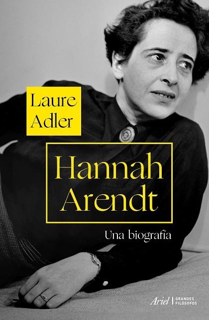 HANNAH ARENDT.UNA BIOGRAFÍA | 9788434429956 | ADLER,LAURE | Libreria Geli - Librería Online de Girona - Comprar libros en catalán y castellano