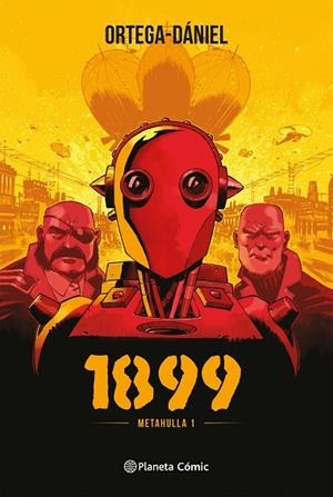 1899. METAHULLA-1 | 9788491739036 | ORTEGA,FRANCISCO/DANIEL,NELSON | Llibreria Geli - Llibreria Online de Girona - Comprar llibres en català i castellà