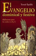 EL EVANGELIO DOMINICAL Y FESTIVO | 9788428526586 | SPIDLIK,TOMAS | Libreria Geli - Librería Online de Girona - Comprar libros en catalán y castellano