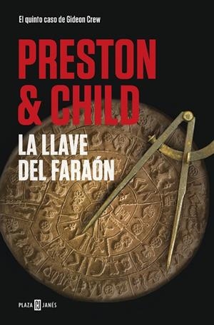 LA LLAVE DEL FARAÓN(GIDEON CREW-5) | 9788401021879 | PRESTON,DOUGLAS/CHILD,LINCOLN | Libreria Geli - Librería Online de Girona - Comprar libros en catalán y castellano