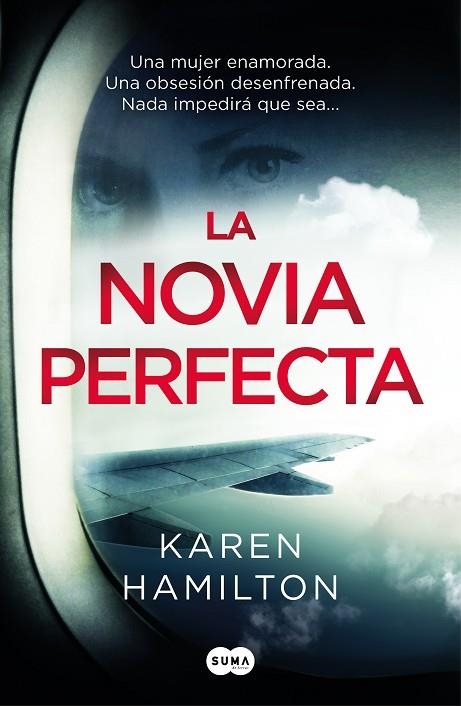 LA NOVIA PERFECTA | 9788491293194 | HAMILTON, KAREN | Libreria Geli - Librería Online de Girona - Comprar libros en catalán y castellano