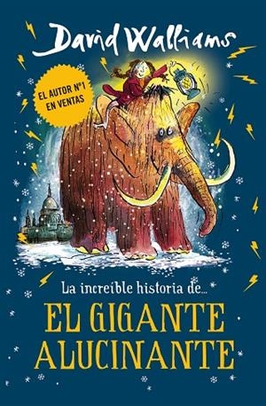 LA INCREÍBLE HISTORIA DE... EL GIGANTE ALUCINANTE | 9788417671426 | WALLIAMS,DAVID | Llibreria Geli - Llibreria Online de Girona - Comprar llibres en català i castellà