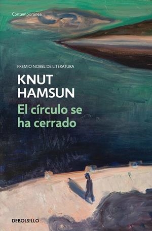 EL CÍRCULO SE HA CERRADO | 9788466347013 | HAMSUN,KNUT | Llibreria Geli - Llibreria Online de Girona - Comprar llibres en català i castellà