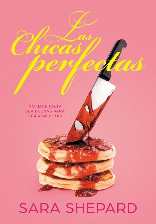 LAS CHICAS PERFECTAS | 9788417671464 | SHEPARD,SARA | Libreria Geli - Librería Online de Girona - Comprar libros en catalán y castellano